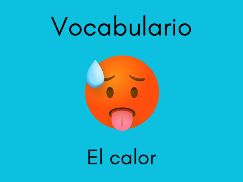 Vocabulario El calor en español