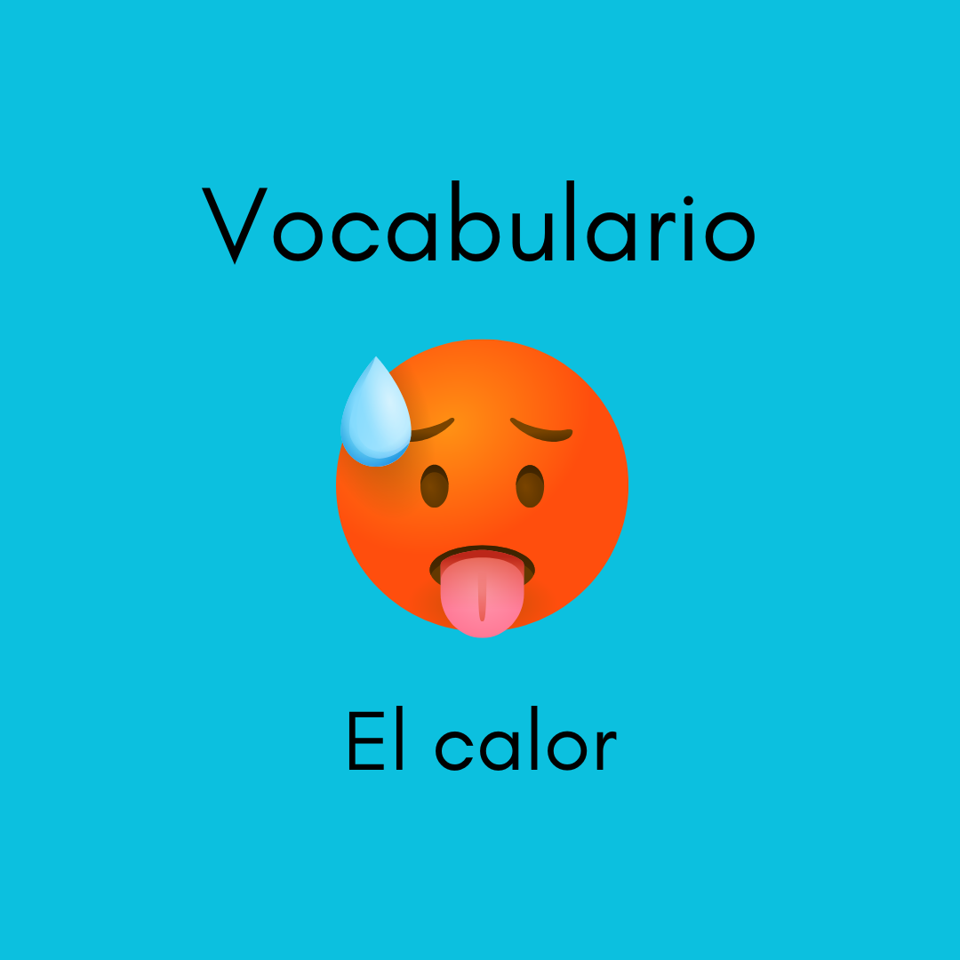 Vocabulario El calor en español