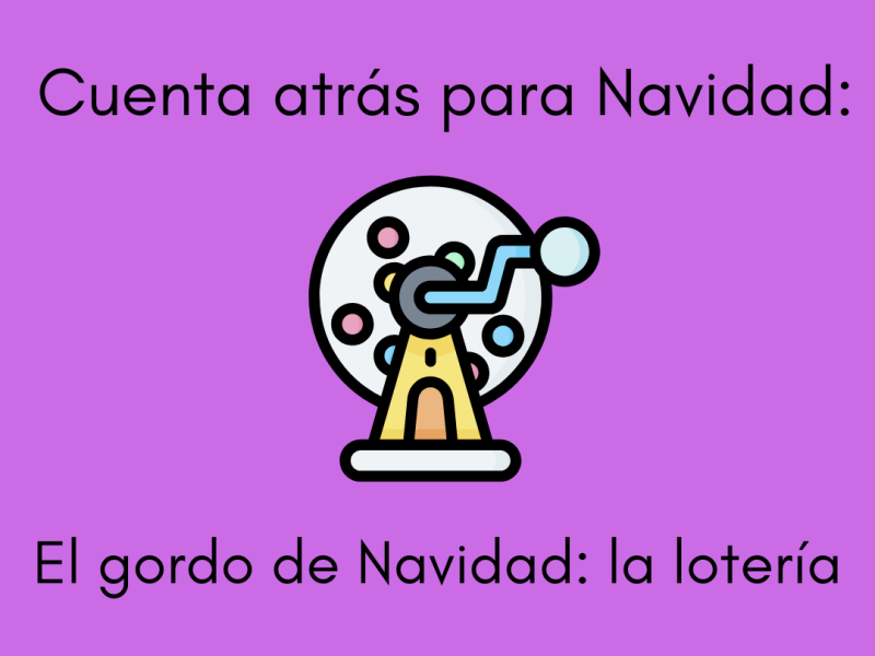 Cuenta atrás para Navidad_El gordo de Navidad la lotería